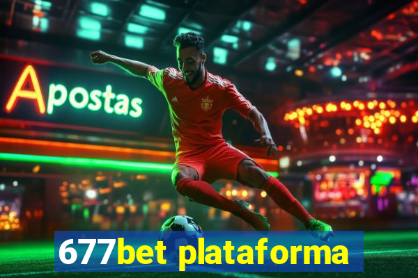 677bet plataforma